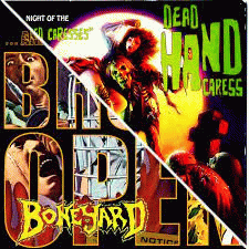 Dead Hand Caress : Boneyard & Dead Hand Caress